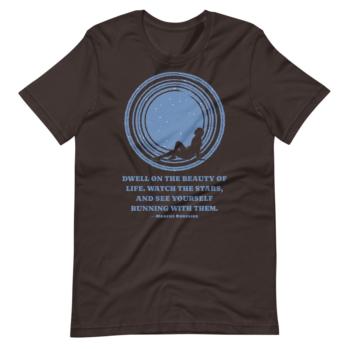 Stoic Wisdom: Dwell on the Beauty of Life By Marcus Aurelius Unisex T-Shirt