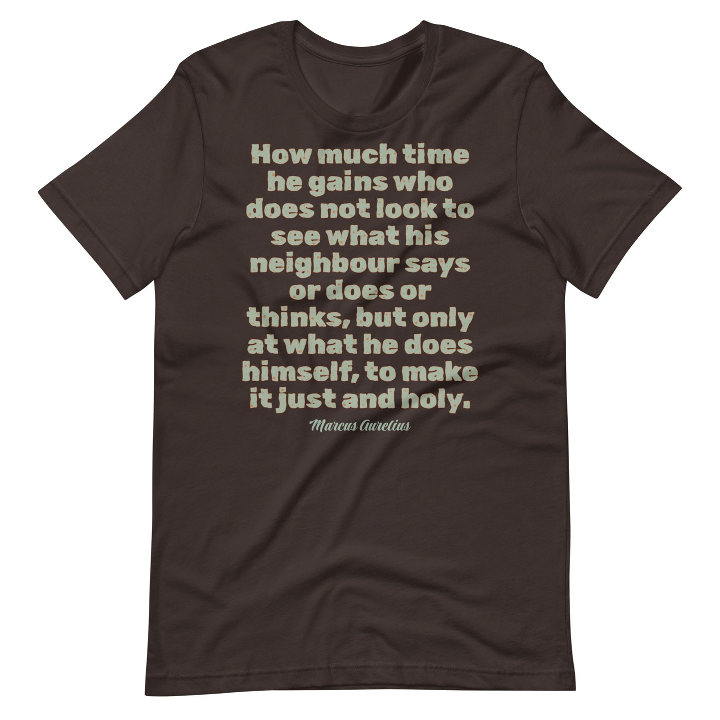 Marcus Aurelius Stoic Words Unisex t-shirt