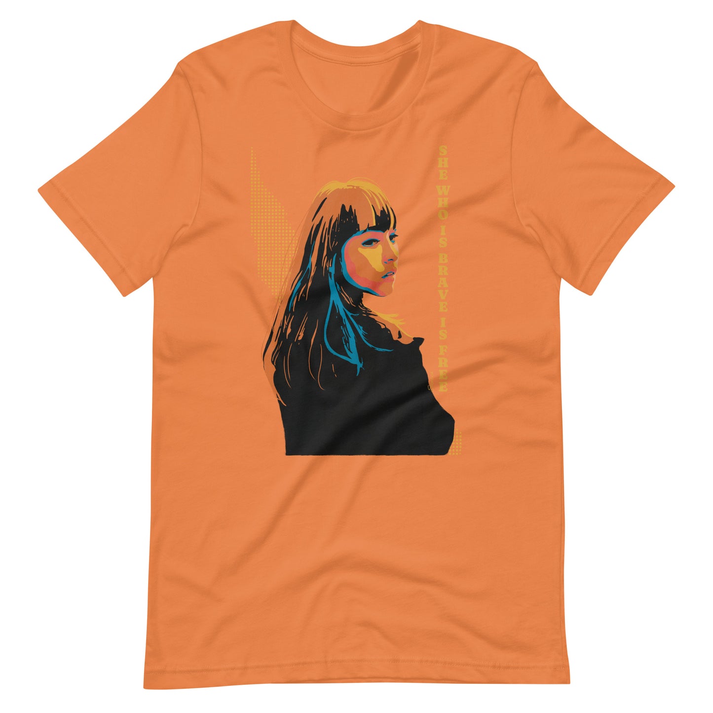 She Who is Brave is Free, Stoic T-Shirt for Her