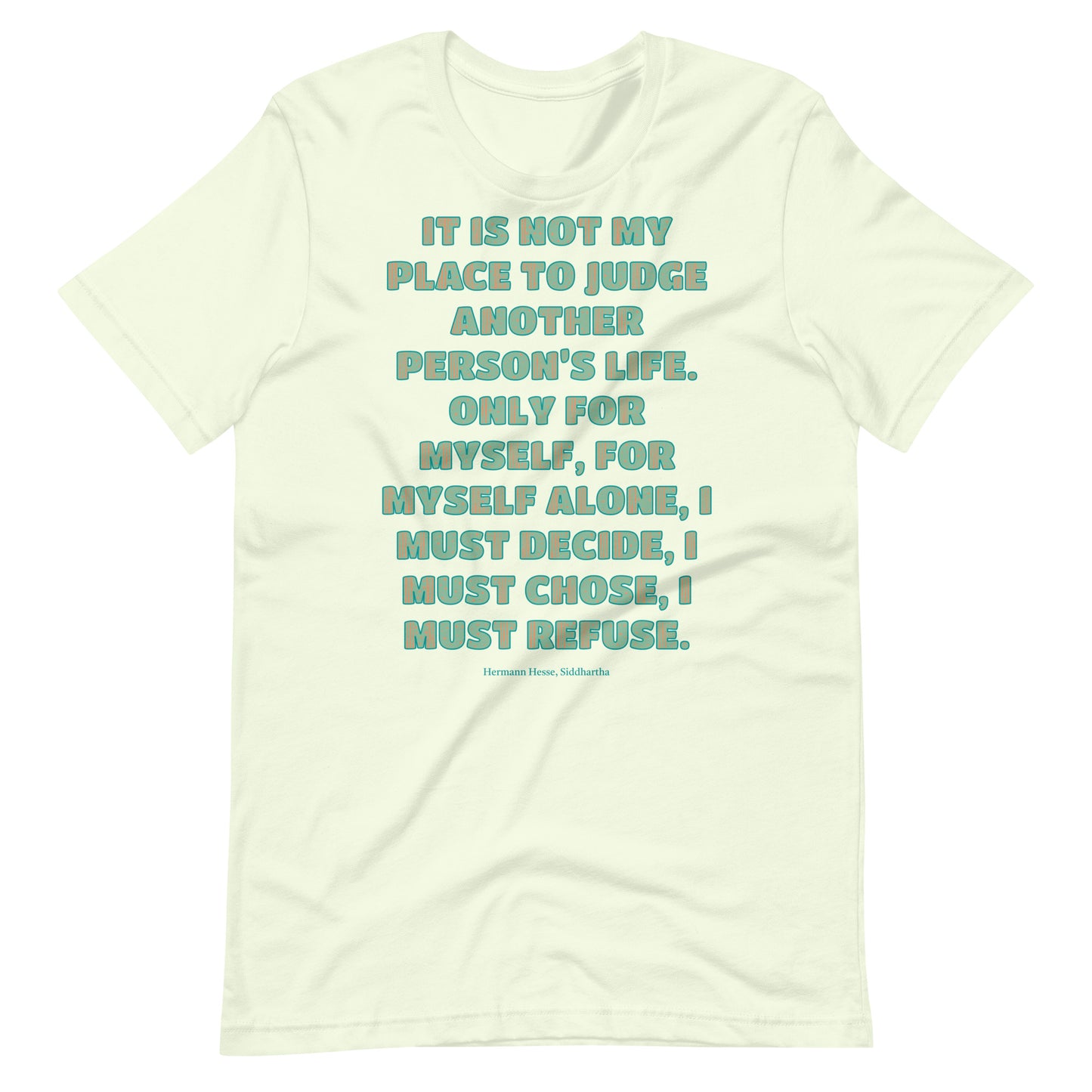 Hermann Hesse Quote Unisex t-shirt