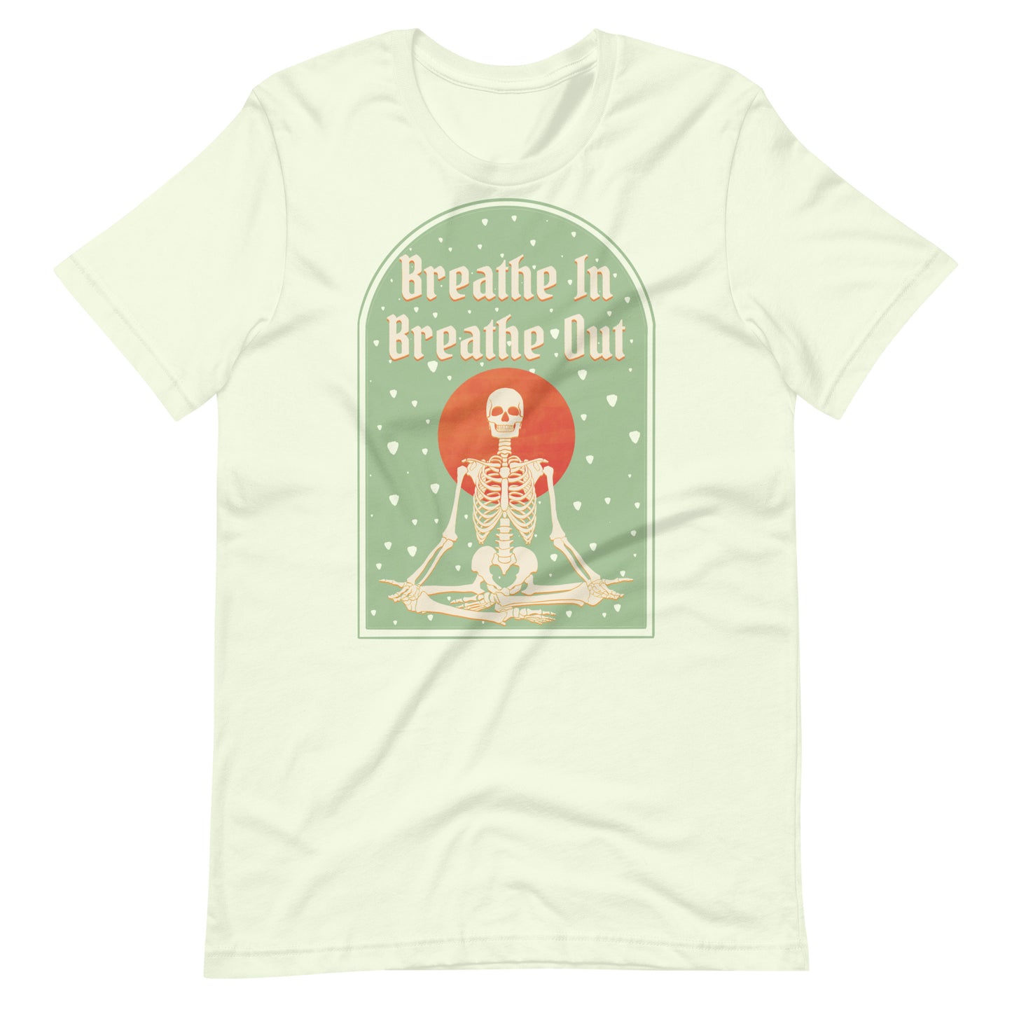 Breathe In Breathe Out - Meditating Skeleton Art Unisex t-shirt