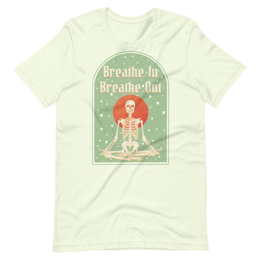 Breathe In Breathe Out - Meditating Skeleton Art Unisex t-shirt