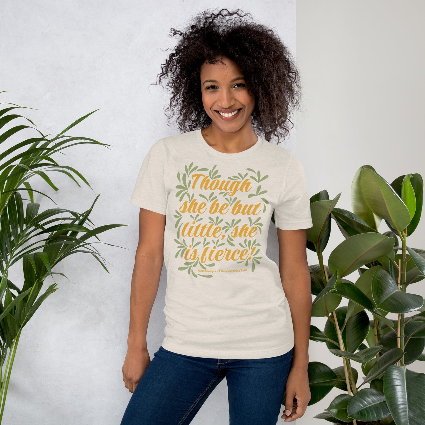 Though she be but little, she is fierce, Shakespeare Quote Unisex t-shirt