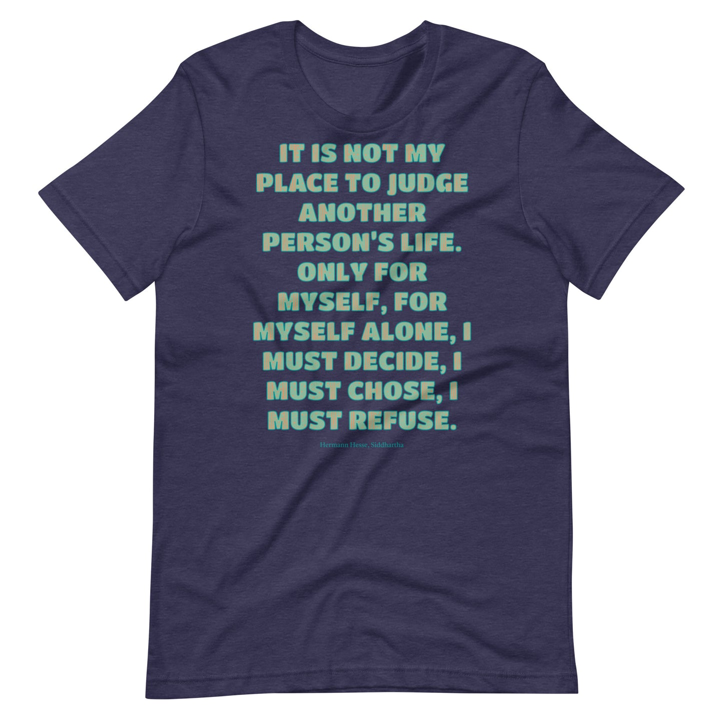 Hermann Hesse Quote Unisex t-shirt