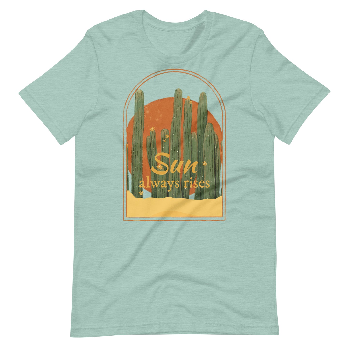 Sun Always Rises Unisex t-shirt