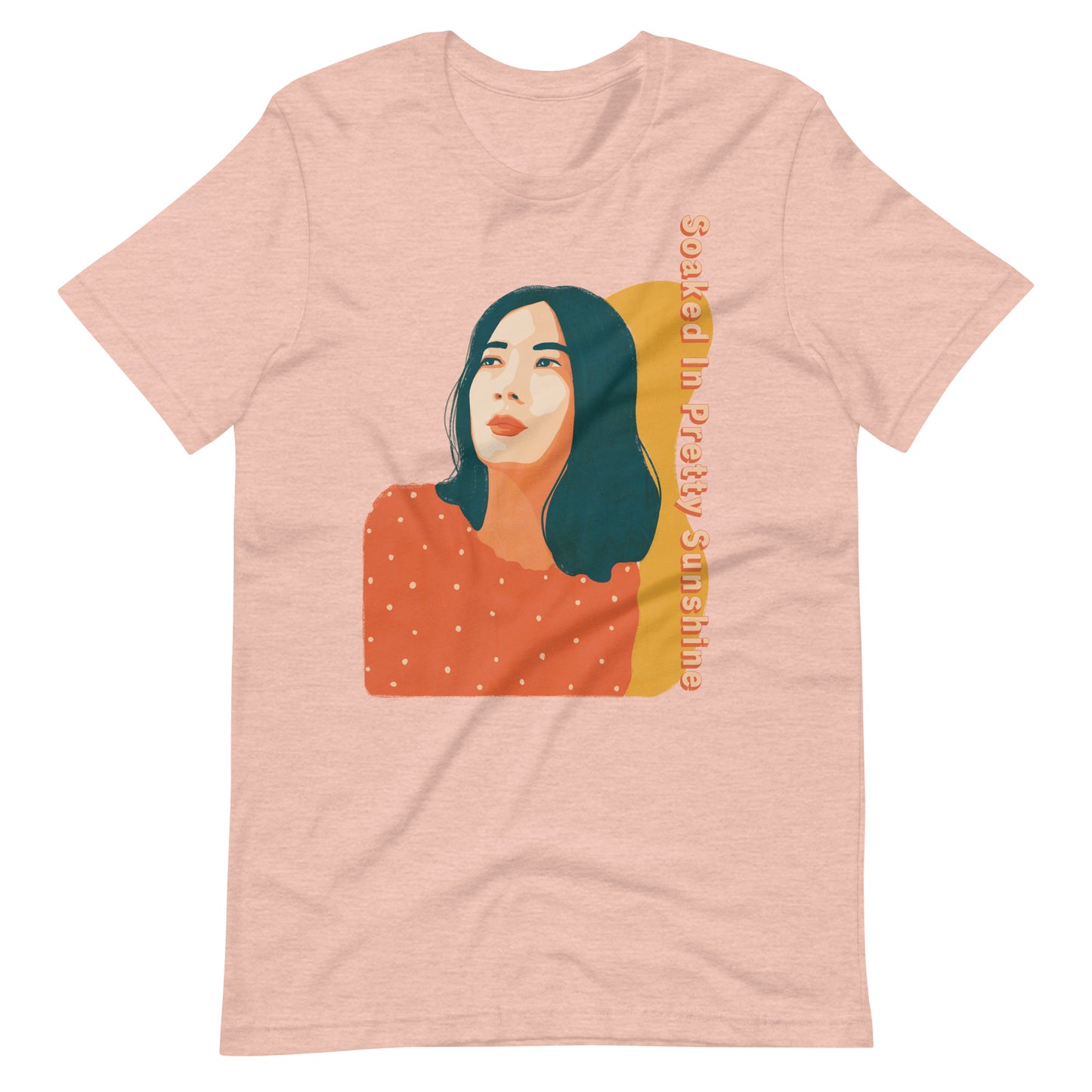 Soaked in Pretty Sunshine Women T-Shirt