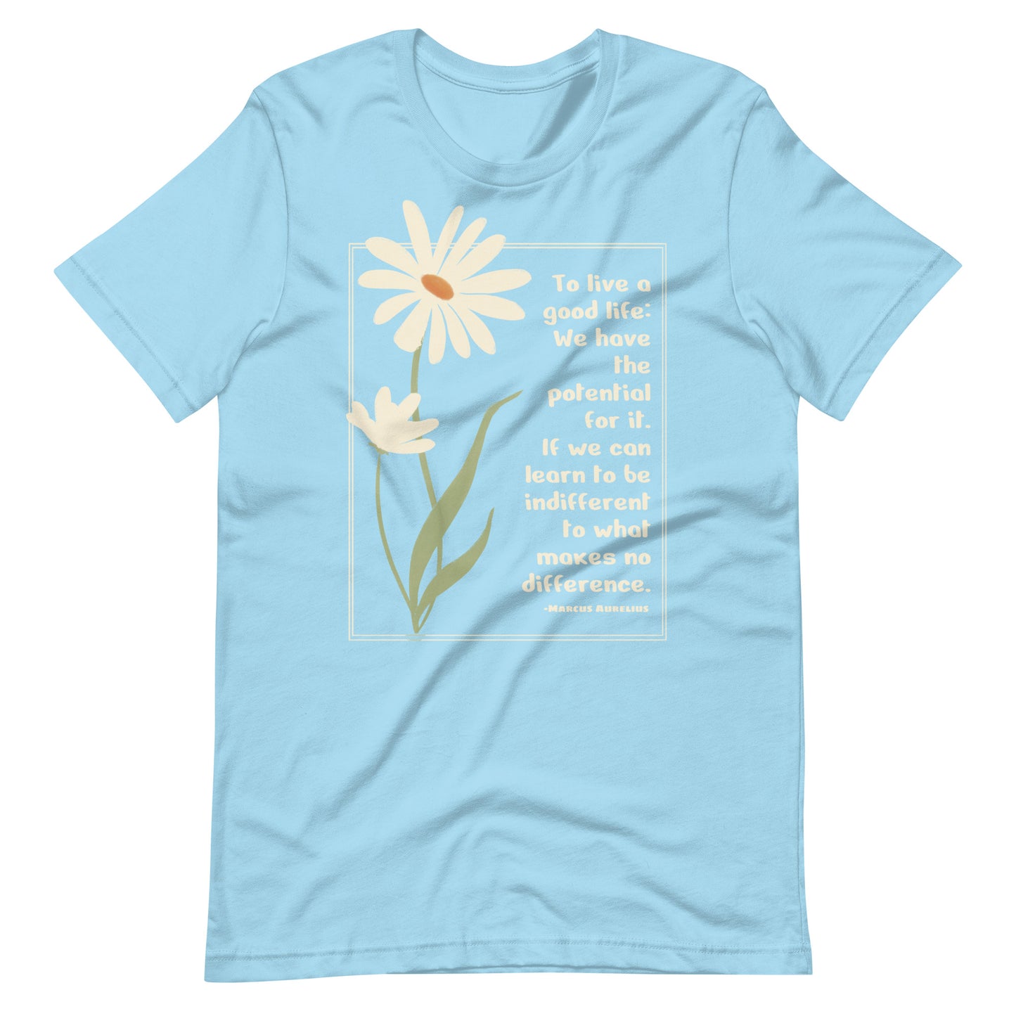 A Good Life - Marcus Aurelius Quote Unisex t-shirt