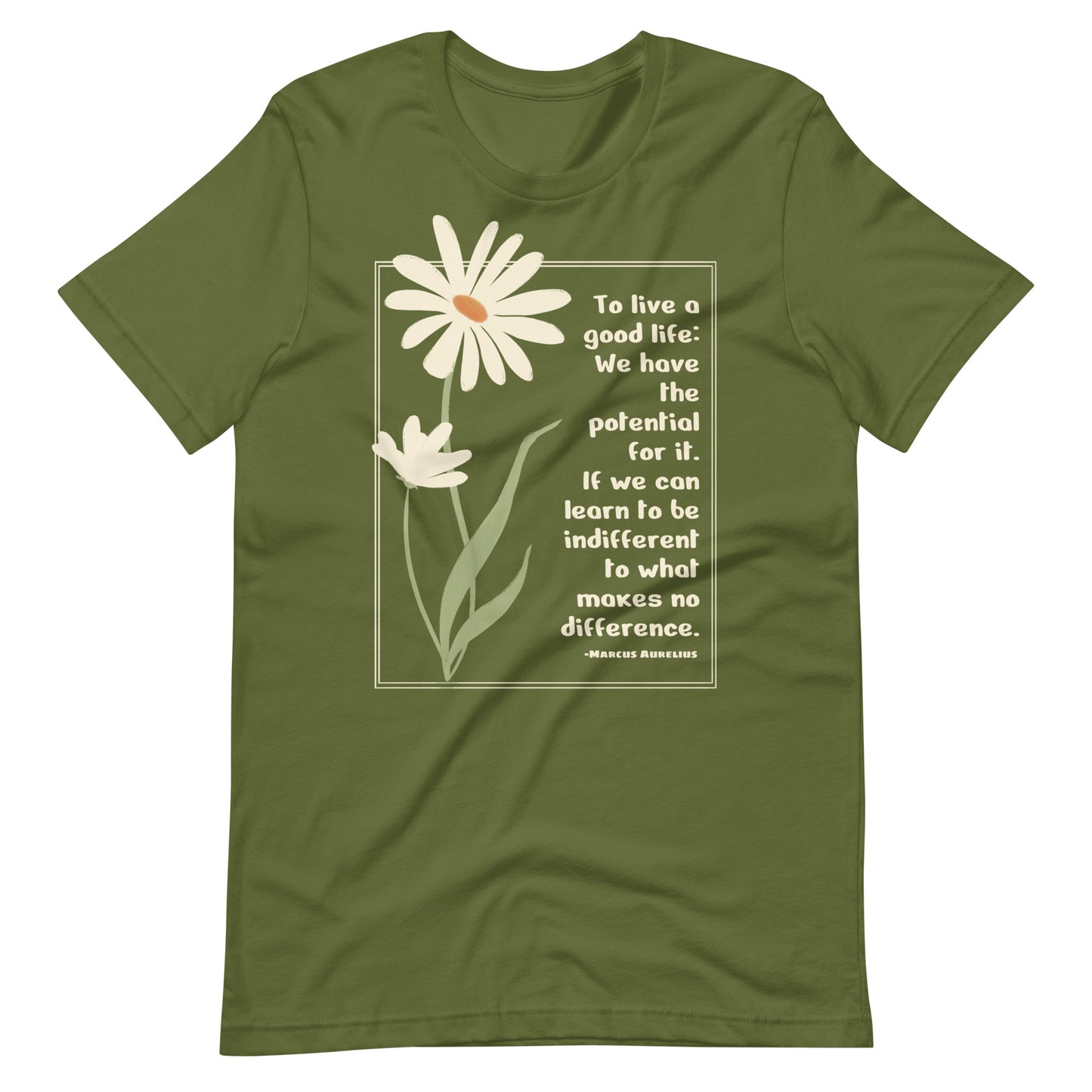 A Good Life - Marcus Aurelius Quote Unisex t-shirt