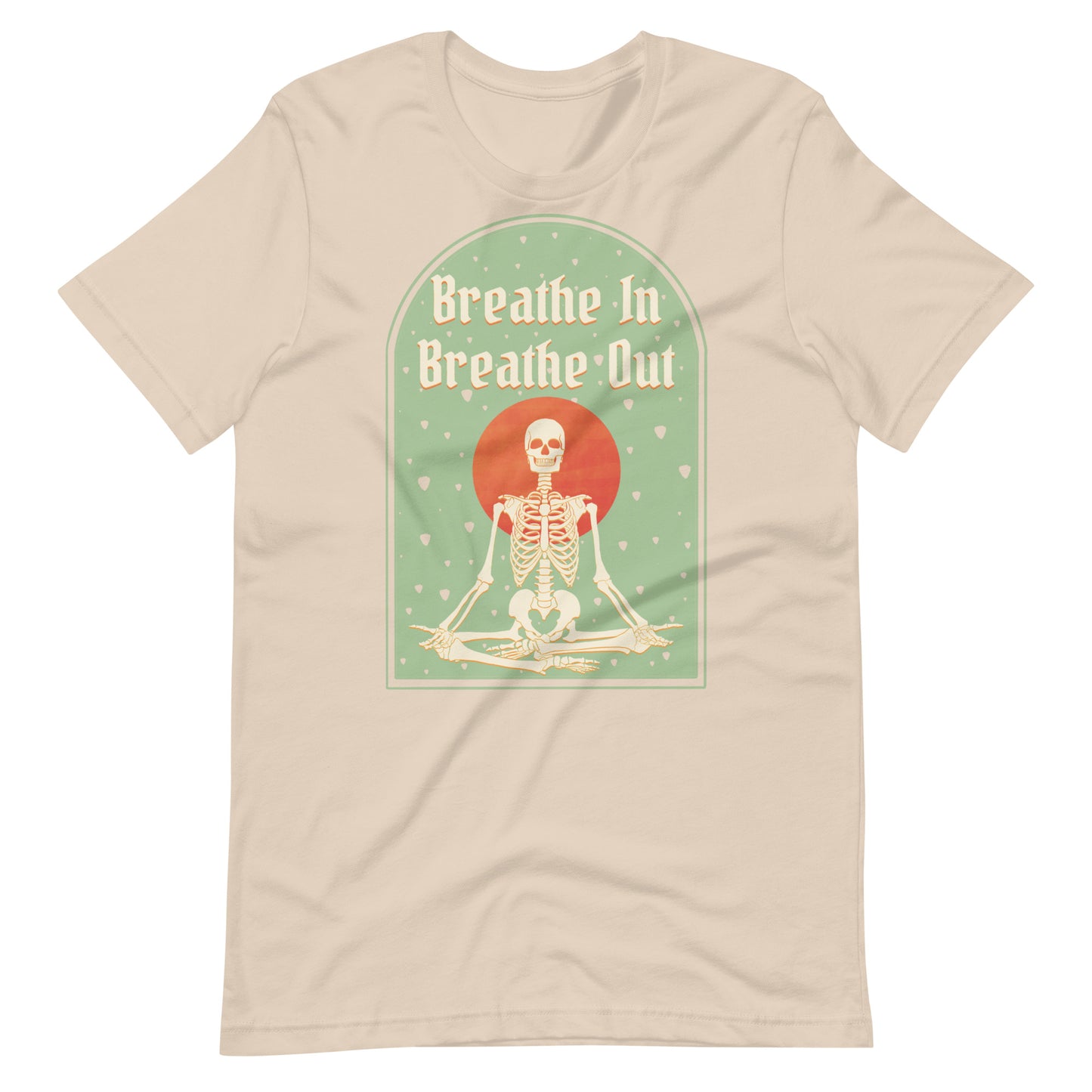 Breathe In Breathe Out - Meditating Skeleton Art Unisex t-shirt