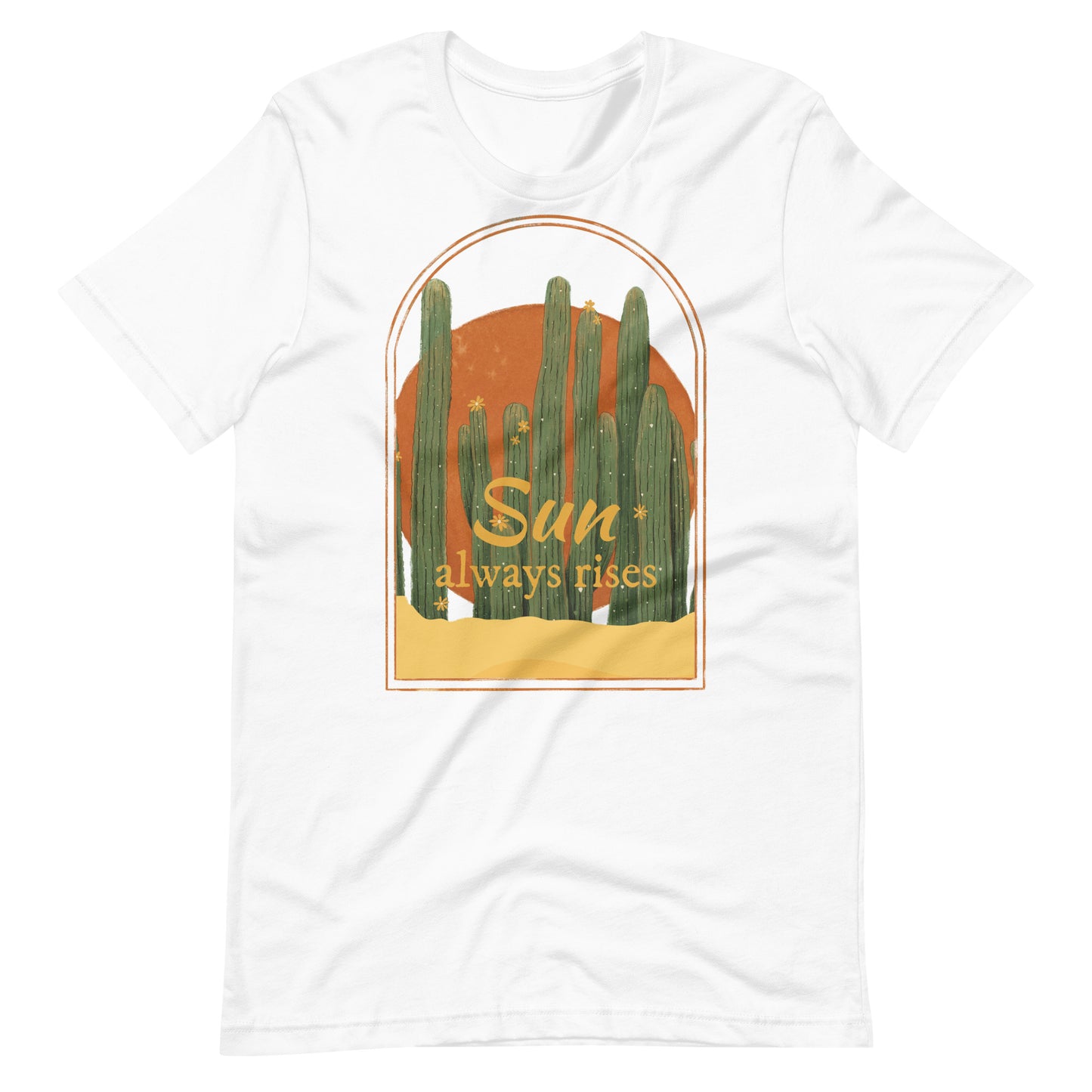 Sun Always Rises Unisex t-shirt