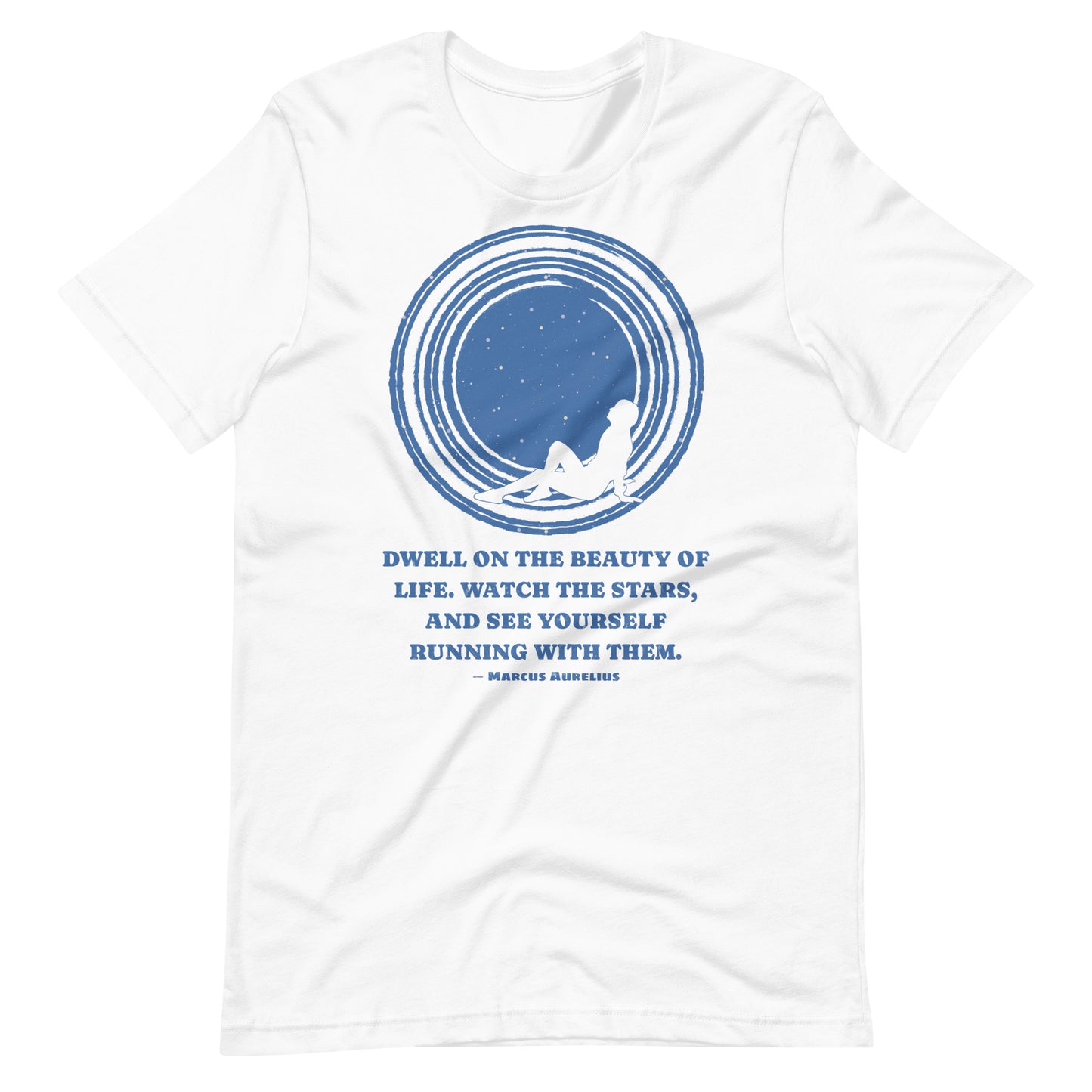 Stoic Wisdom: Dwell on the Beauty of Life By Marcus Aurelius Unisex T-Shirt