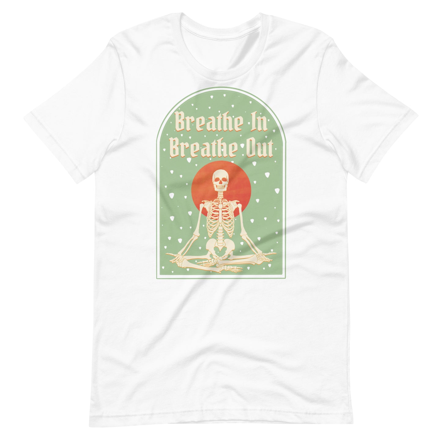 Breathe In Breathe Out - Meditating Skeleton Art Unisex t-shirt