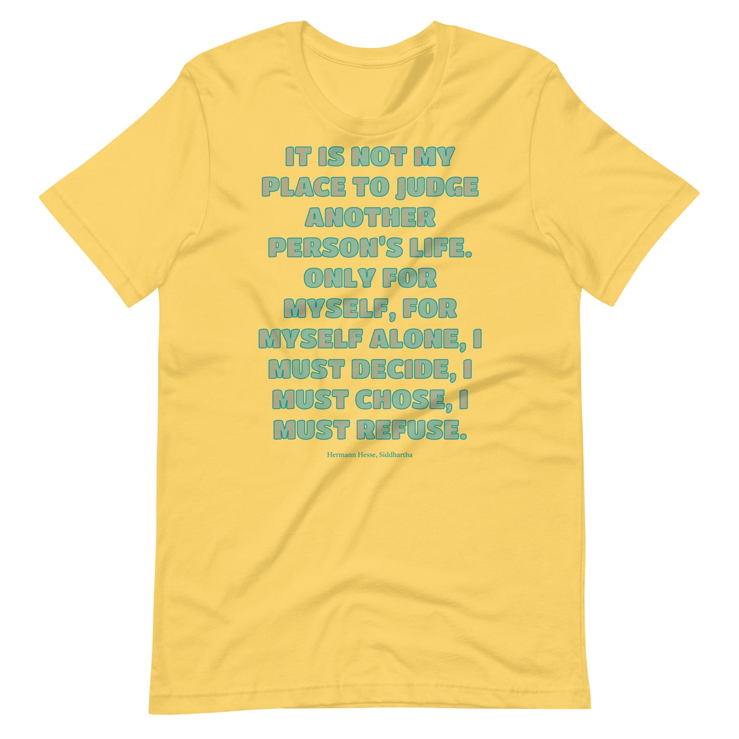 Hermann Hesse Quote Unisex t-shirt